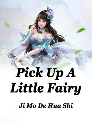 Pick Up A Little Fairy